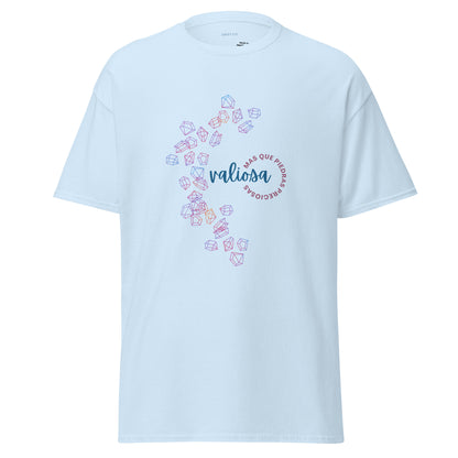 Valiosa- TShirt