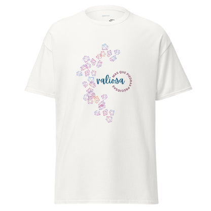 Valiosa- TShirt